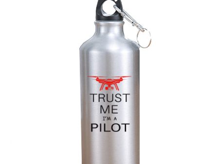 Trust Me I m a Pilot (Drone) Designed Thermoses For Discount